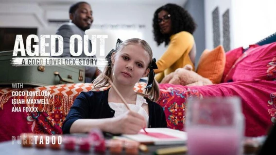 Pure Taboo | Aged Out: A Coco Lovelock Story (Ana Foxxx, Coco Lovelock, Isiah Maxwell)