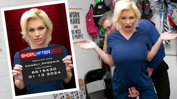 ShopLyfter MYLF | Case No. 6615430 - The Nurse’s Plan (Charli Phoenix, Mike Mancini)