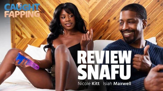 Adult Time | Review Snafu (Nicole Kitt, Isiah Maxwell)